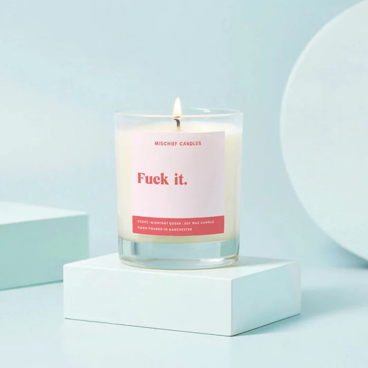 F*ck It Candle