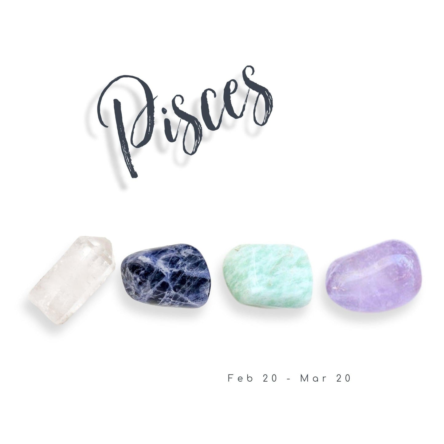 Pisces Zodiac Crystal Set – Healing Stones for Pisces Birthdays