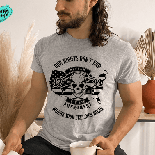 Our Rights Don't End Where Your Feelings Begin T-shirt