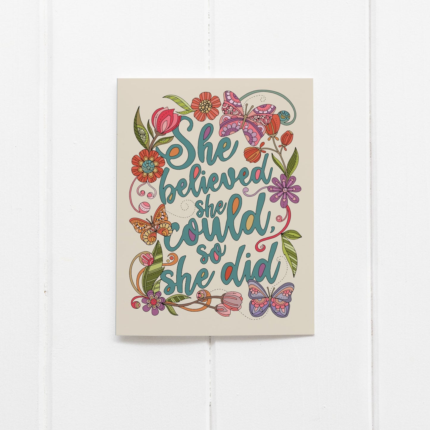 She Believed She Could Greeting Card – Feminine Empowerment & Inspiration