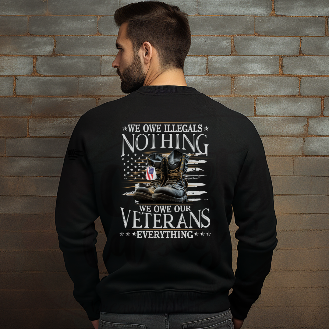 We Owe Our Veterans Everything T-shirt