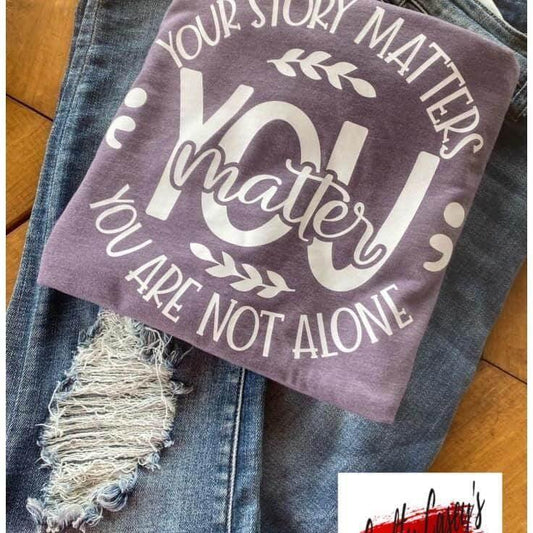Your Story Matters T-Shirt