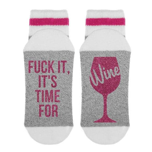 Fuck It, It's Time For Wine Women's Socks