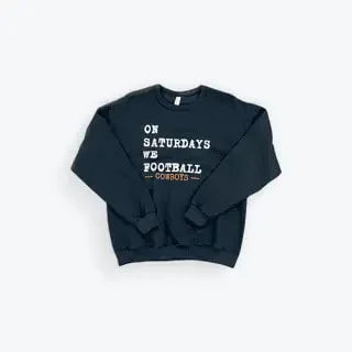 On Saturdays OSU Sweatshirt
