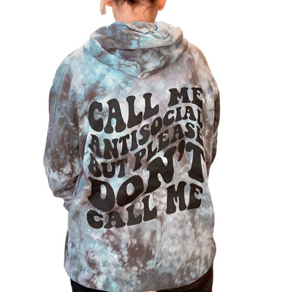 Call Me Antisocial Crinkle Tie Dye Hoodie