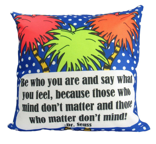 Be Who You Are Throw Pillow