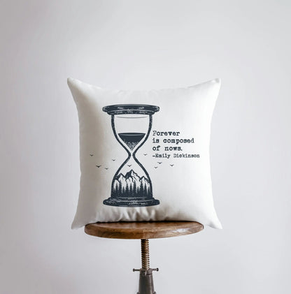 Forever is Composed of Nows Throw Pillow