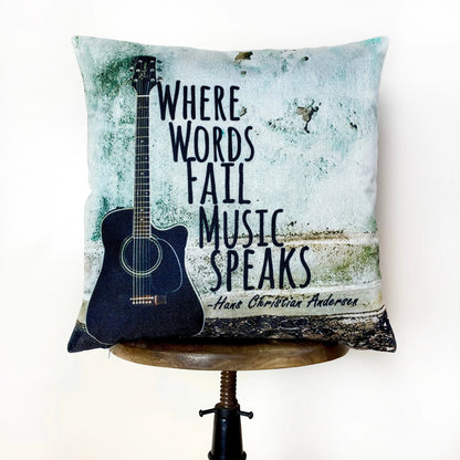 Where Words Fail Music Speaks Throw Pillow