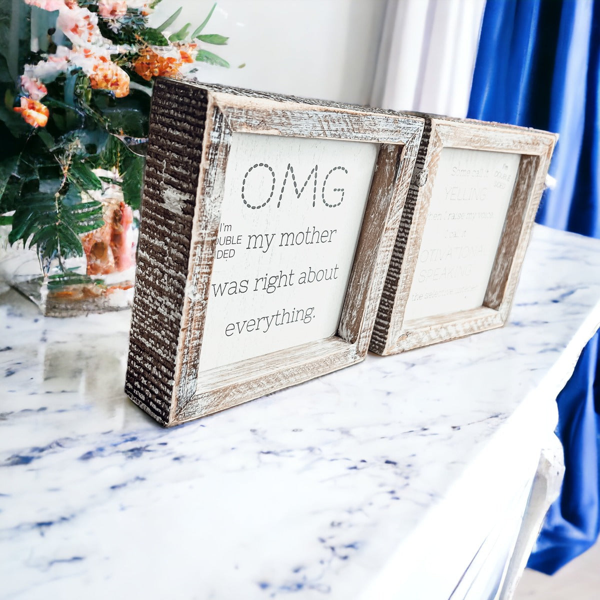 OMG Mom Double Sided 6" Sign