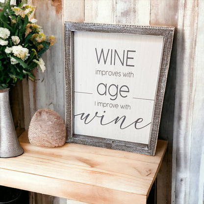 Wine Improvement Wood Sign