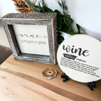 Wine: A Hug by Wood Sign