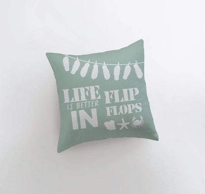 Life is Better in Flip Flops Throw Pillow