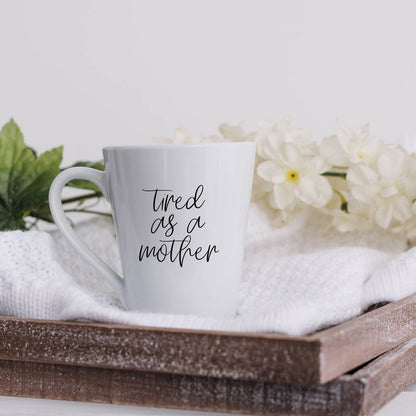 Tired as a Mother Grande Mug