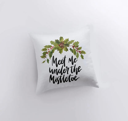 Meet Me Under the Mistletoe Throw Pillow