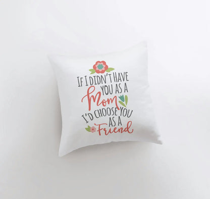 Mom Friend Throw Pillow