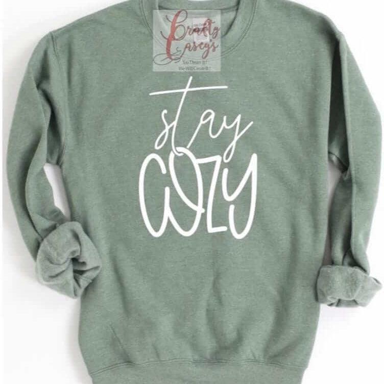 Stay Cozy Sweatshirt