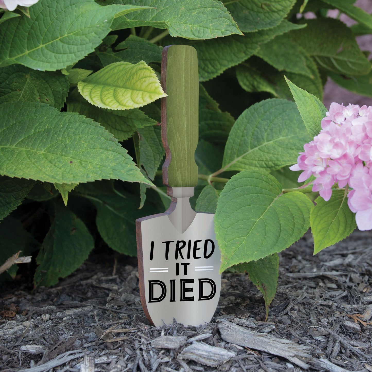 I Tried It Died Shovel Garden Sign by P. Graham Dunn