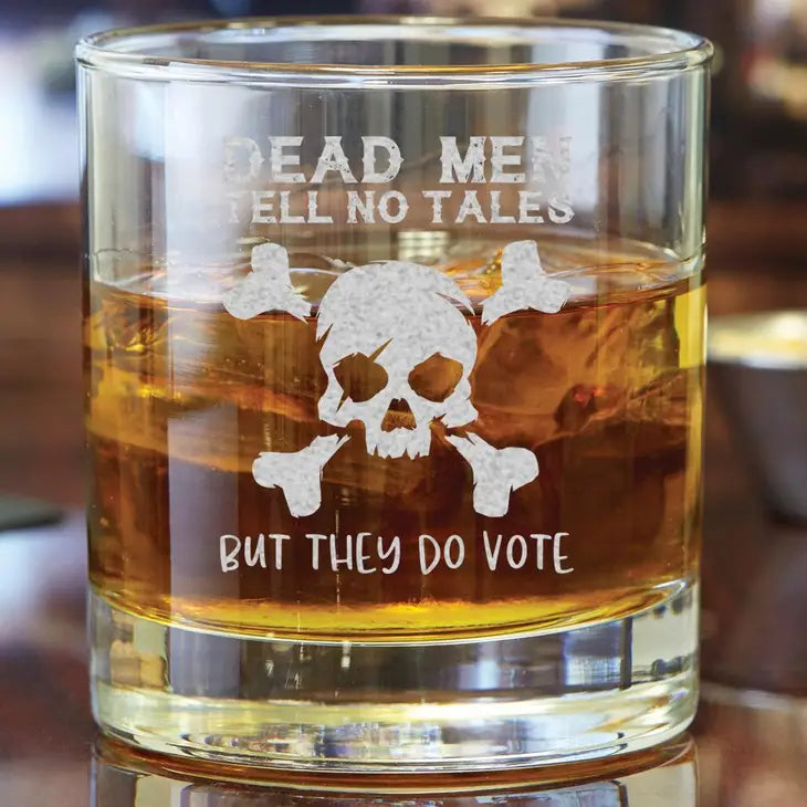 Dead Men Tell No Tales 11 oz Whiskey Glass