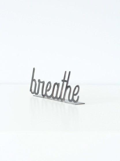Breathe Word Sign by Jubilee Trading Company