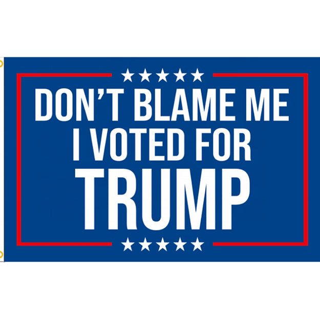 Don't Blame Me Flag