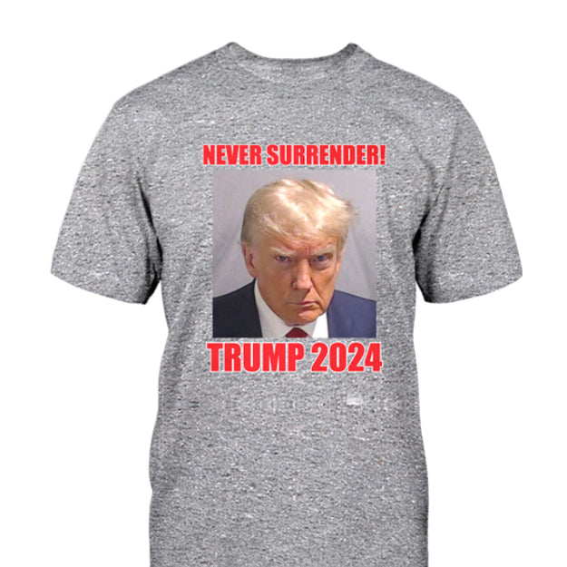 Never Surrender Trump 2024 T-Shirt