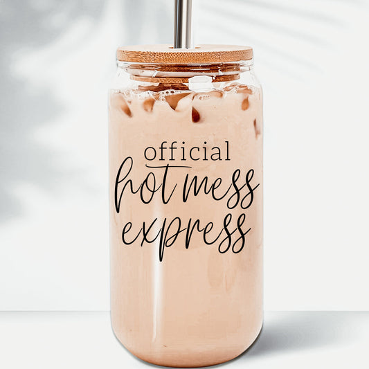 Hot Mess Glass Can