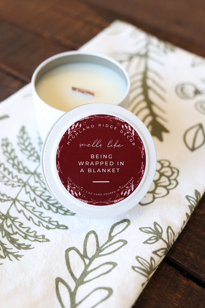 "Being Wrapped In A Blanket" Candle Tin