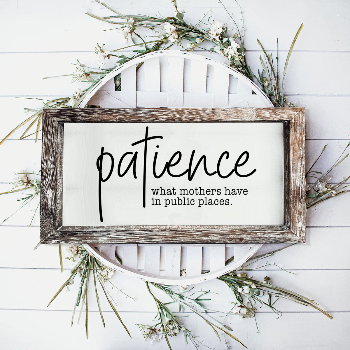 Patience Sign