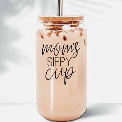 Mom's Sippy Glass Can