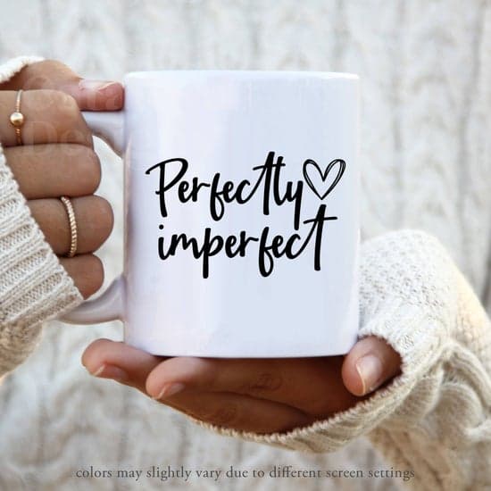 Perfectly Imperfect Mug