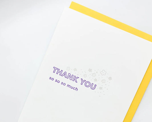 Thank You So So So Much Card