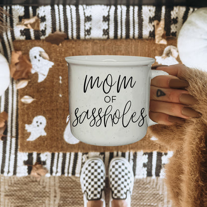 Mom of Sassholes