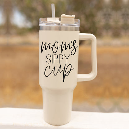 Mom's Sippy Cup 40oz Tumbler