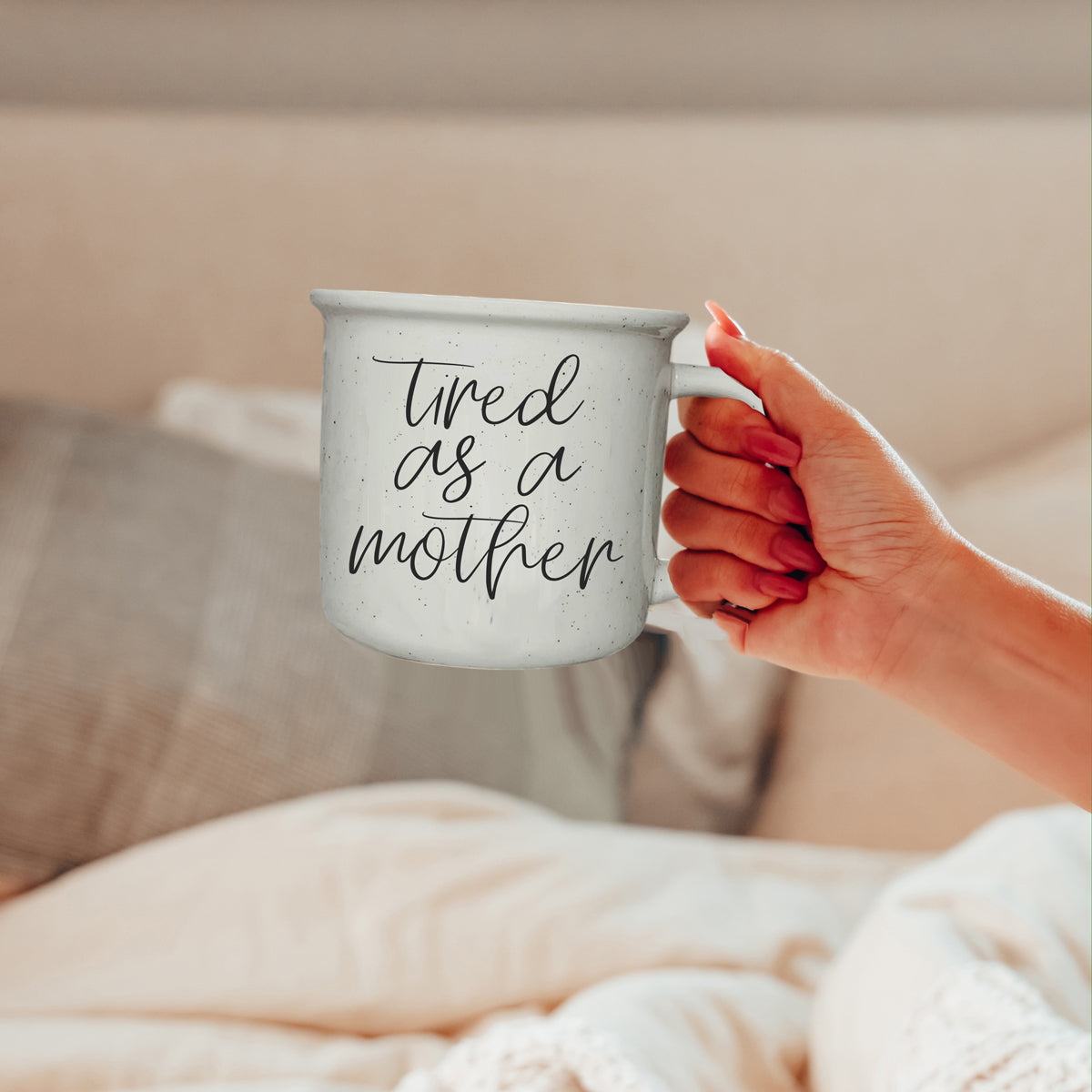 Tired As A Mother