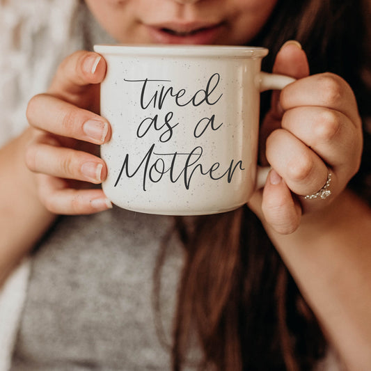 Tired As A Mother 14.5oz Mug