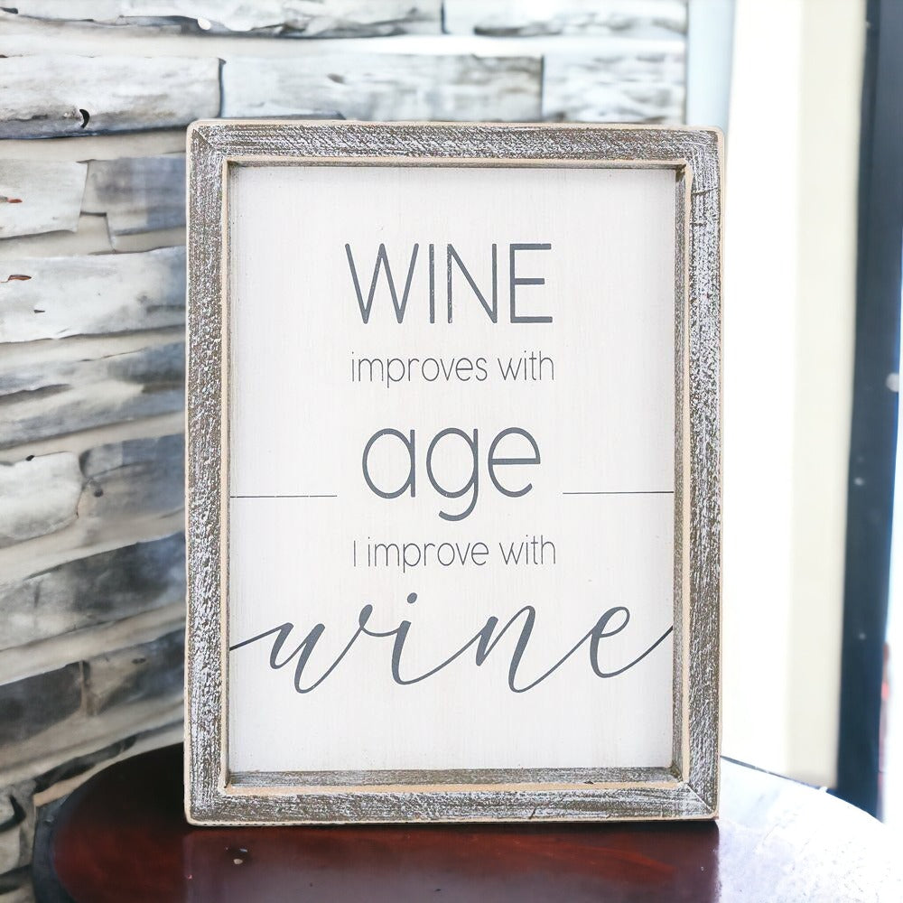 Wine Improvement Wood Sign